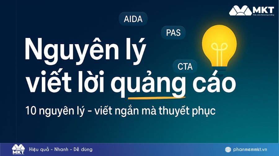 10+ Nguyên lý viết lời quảng cáo - Công thức và ví dụ thực chiến 1 Nguyên lý viết lời quảng cáo