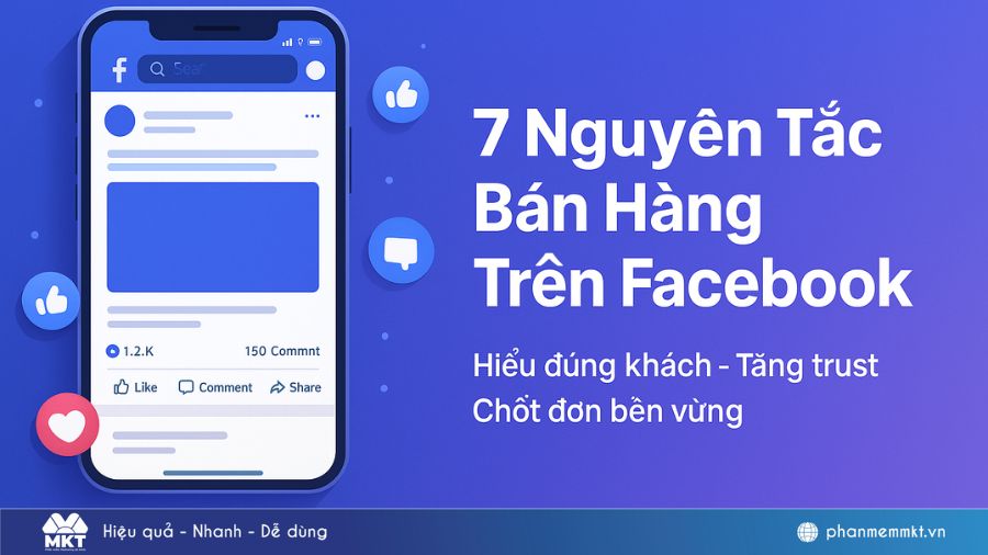 Top 7 Nguyên Tắc Bán Hàng Trên Facebook
