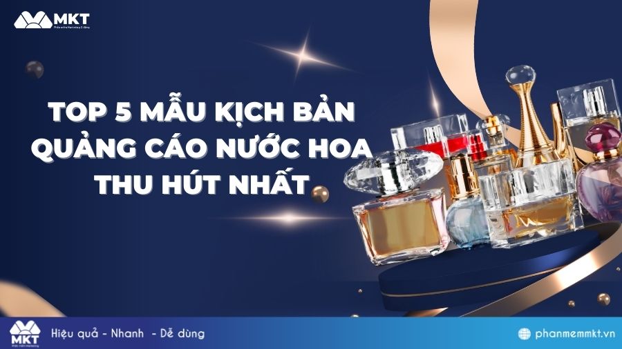 Mẫu kịch bản quảng cáo nước hoa thu hút