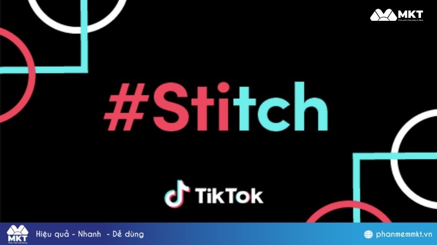 Tận dụng tính năng Stitch và Duet