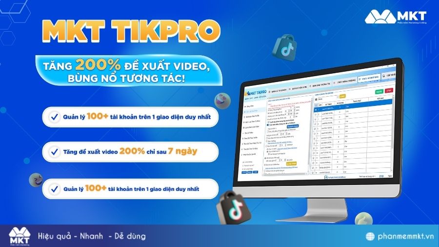 Cách tăng đề xuất TikTok Công cụ hỗ trợ tăng đề xuất TikTok - MKT TikPro