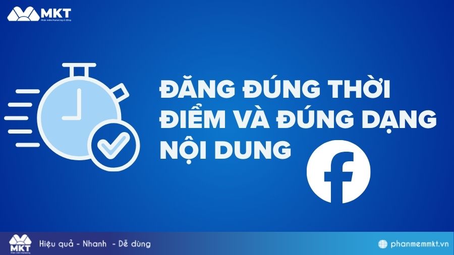 Đăng đúng thời điểm trên Facebook Đăng đúng thời điểm và đúng dạng nội dung