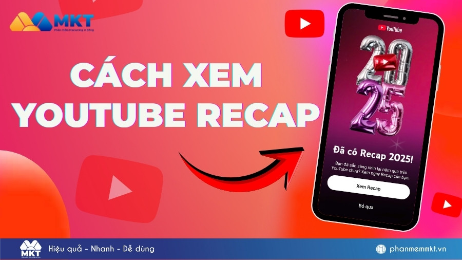 Cách xem YouTube Recap mới nhất 2025