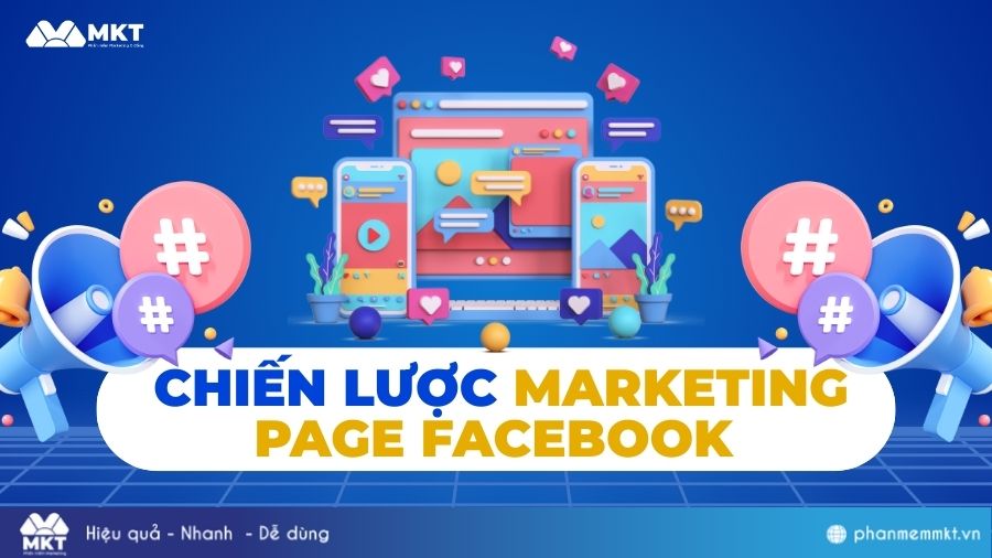 Chiến lược marketing page Facebook hiệuq quả