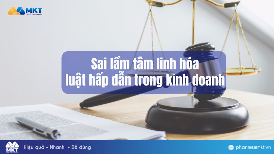 Sai lầm tâm linh hóa luật hấp dẫn trong kinh doanh 
