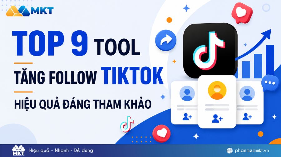 al post 767 Tool tăng follow TikTok nhanh chóng, hiệu quả