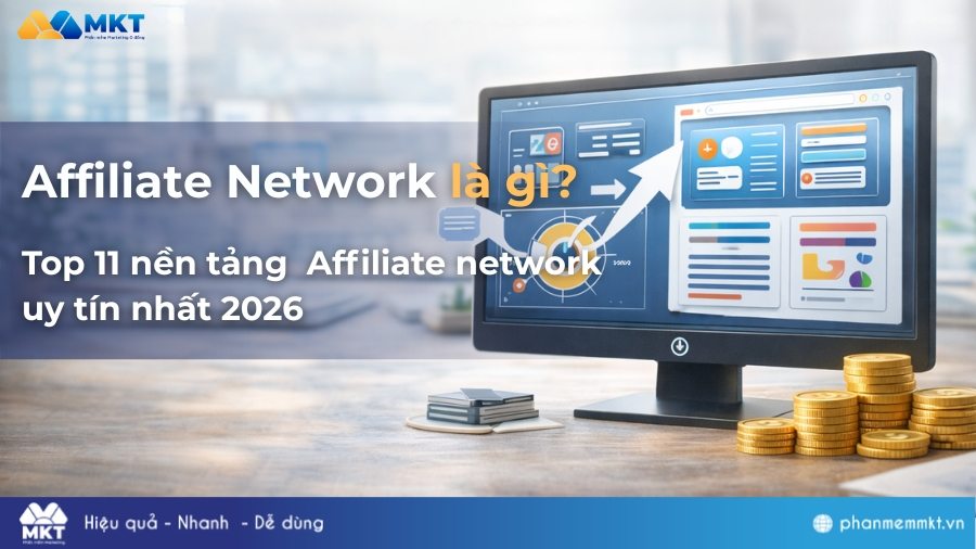 Affiliate network là gì? Top 11 nền tảng Affiliate network uy tín nhất 2026 25 Affiliate network là gì