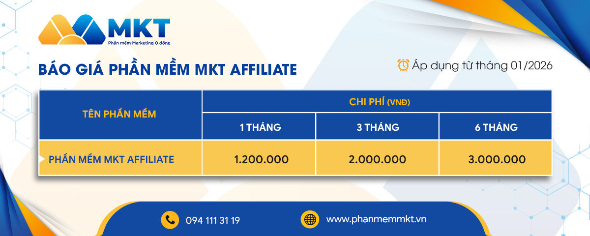 Báo giá phần mềm MKT Affiliate Báo giá phần mềm MKT Affiliate