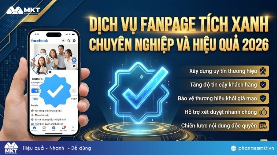 Dịch vụ Fanpage tích xanh chuyên nghiệp và uy tín nhất 2026 1 Dịch vụ fanpage tích xanh chuyên nghiệp
