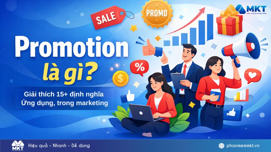 Promotion là gì? Tổng hợp các định nghĩa và thuật ngữ liên quan 2 Promotion là gì? Giải nghĩa đầy đủ trong marketing