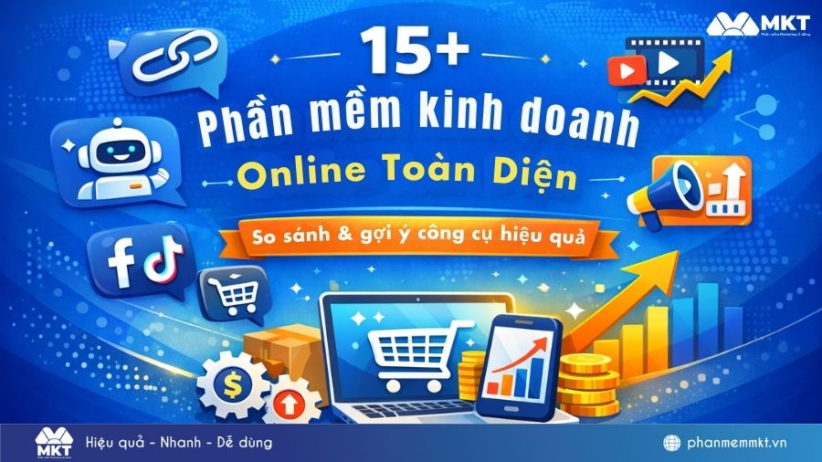 15+ Các phần mềm kinh doanh Online phổ biến nhất hiện nay 1 Phần mềm kinh doanh Online