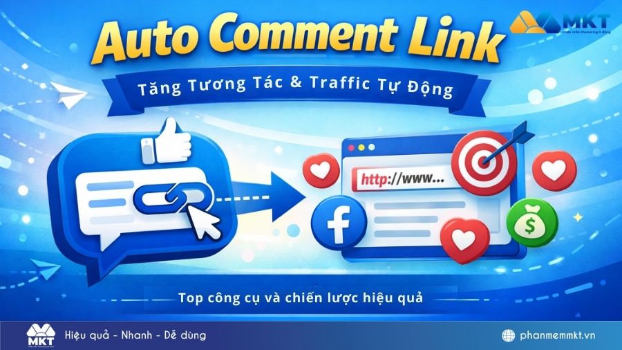Auto Comment Link – Top 7 công cụ tự động bình luận gắn Link ngon nhất 2 Auto comment link – Tăng reach & traffic tự động