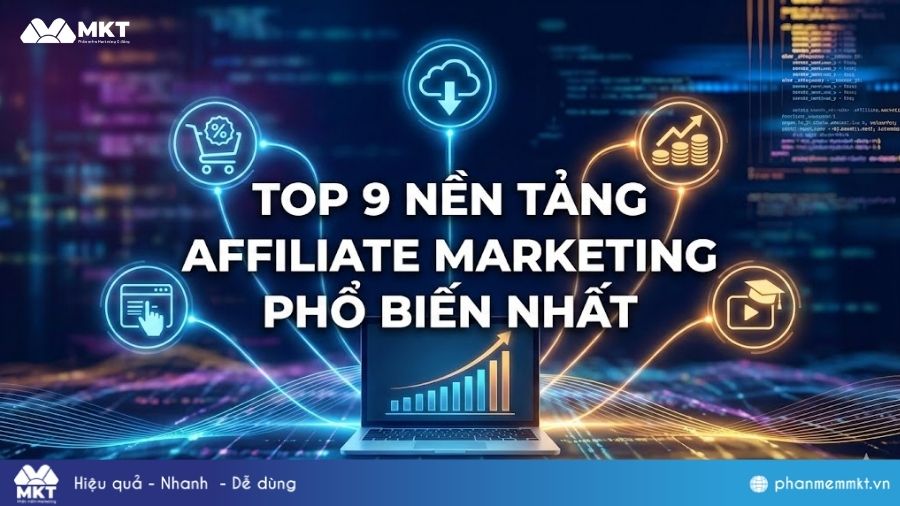Top 9 Nền tảng Affiliate Marketing phổ biến nhất 2 Top nền tảng Affiliate Marketing uy tín nhất tại Việt Nam