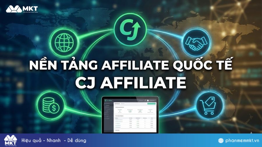 Nền tảng affiliate CJ Affiliate Nền tảng affiliate quốc tế CJ Affiliate