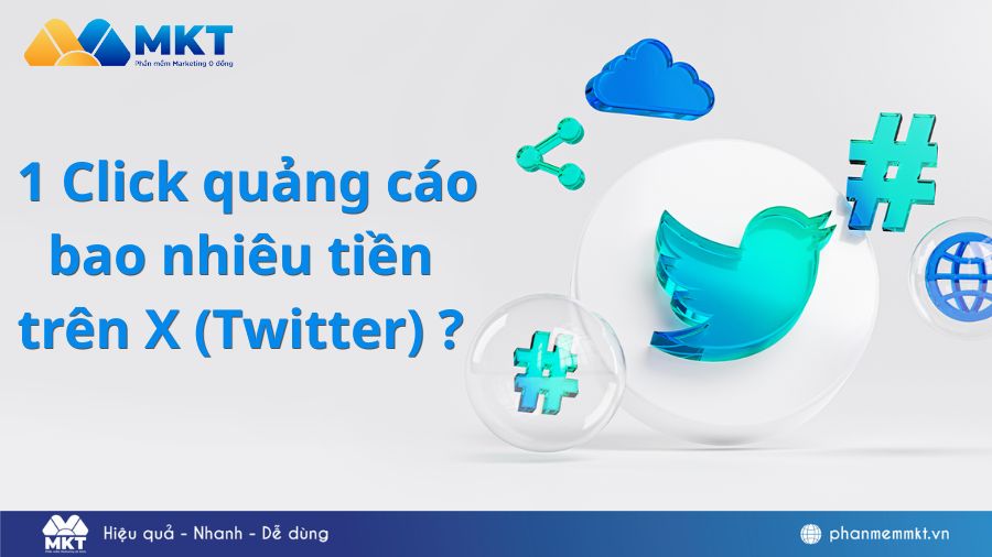 1 Click quảng cáo bao nhiêu tiền trên X (Twitter)? 1 Click Quảng Cáo Bao Nhiêu Tiền? Cập Nhật 2026