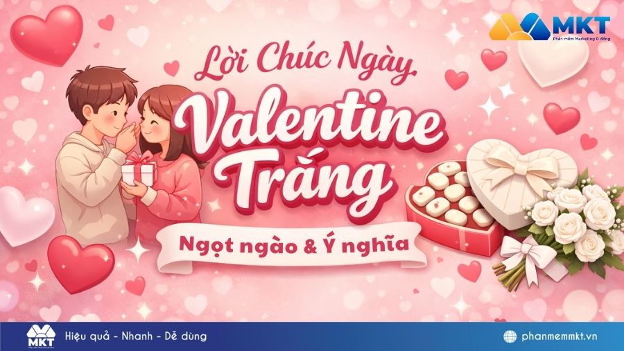 Những lời chúc ngày Valentine trắng cho mọi đối tượng 2026 2 Lời Chúc Ngày Valentine Trắng Ngắn Gọn Hài Hước