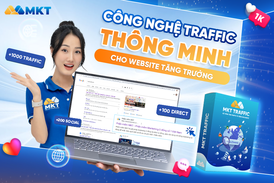 Phần mềm tăng traffic & SEO Google tự động Phần mềm MKT Traffic