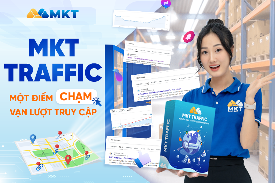 Phần mềm MKT Traffic - Phần mềm tăng traffic & SEO Google tự động hiệu quả nhất 3 Phần mềm MKT Traffic