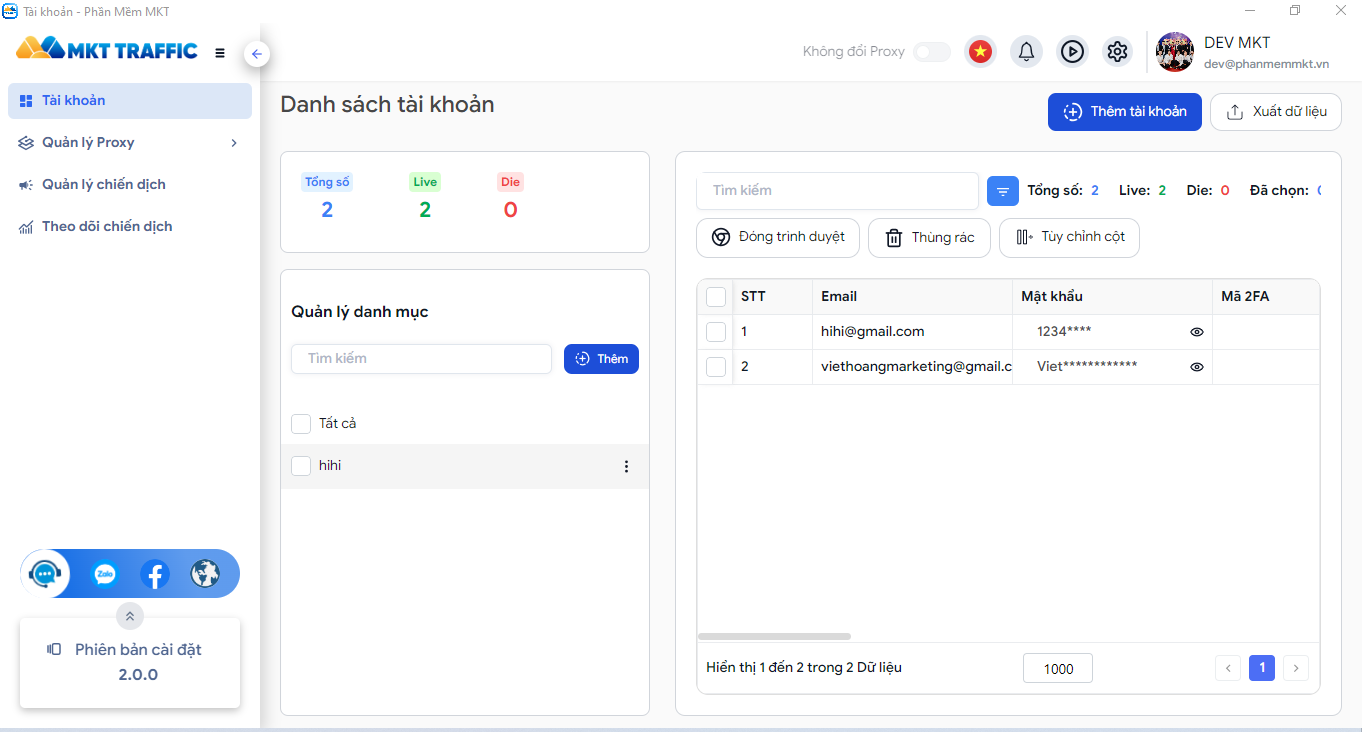Phần mềm cho phép bạn quản lý hàng 100+ tài khoản Google Phần mềm MKT Traffic