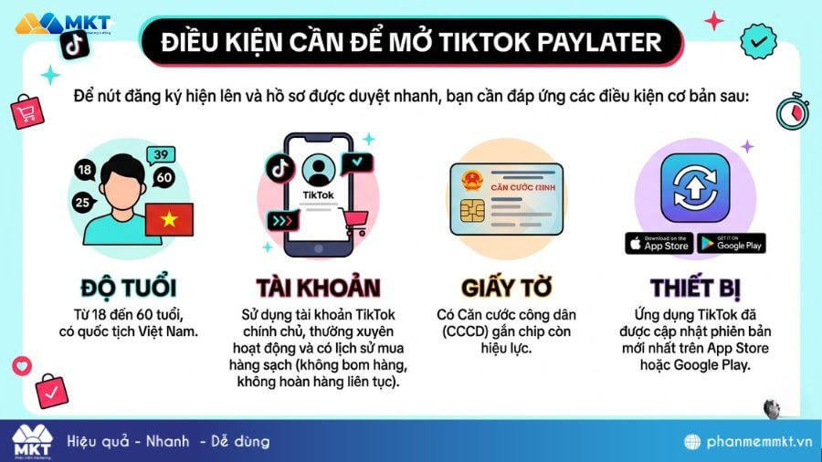 Điều kiện để mở TikTok Paylater Ai đủ điều kiện để mở TikTok Paylater