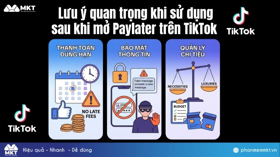 Lưu ý quan trọng sau khi mở Paylater trên TikTok Lưu ý sử dụng sau khi mở Paylater trên TikTok