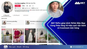 post Case study 1 Kênh TikTok Mặc đẹp cùng Thảo