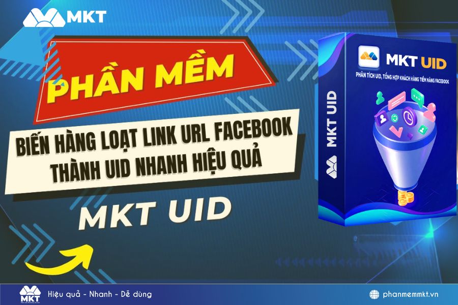 Cách lấy link UID của Facebook bằng MKT UID giúp lưu trữ lâu dài và ổn định Cách lấy link UID của Facebook bằng MKT UID giúp lưu trữ lâu dài và ổn định
