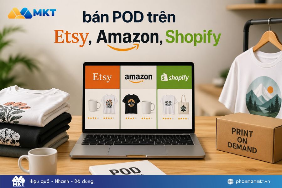 Đăng tải sản phẩm lên kênh bán hàng phù hợp như Amazon, Etsy, Shopify Đăng tải sản phẩm lên kênh bán hàng phù hợp như Amazon, Etsy, Shopify