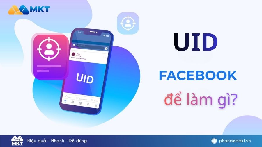UID Facebook để làm gì? Cách lấy UID & ứng dụng hiệu quả từ A–Z 1 UID Facebook để làm gì? Cách lấy & ứng dụng hiệu quả nhất