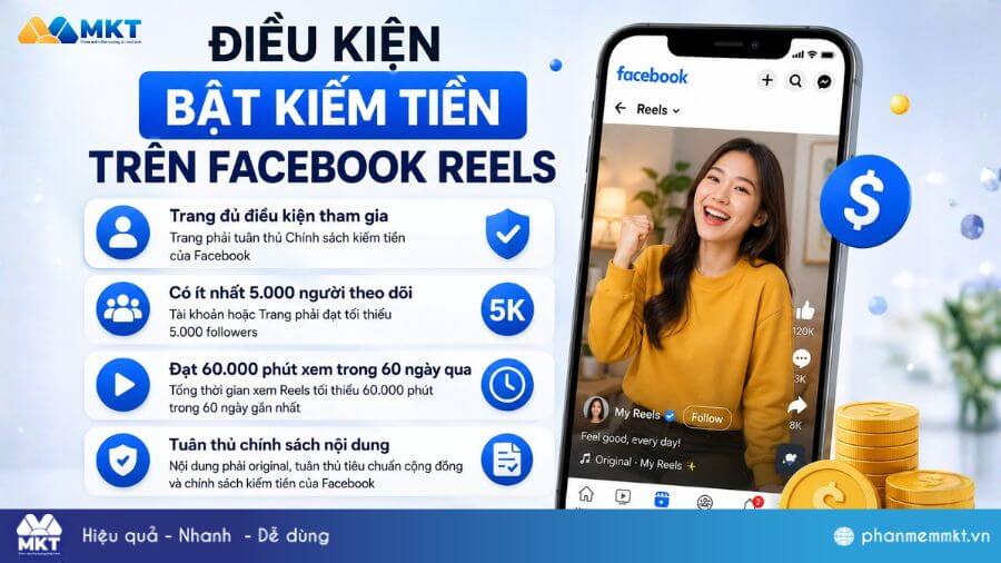 Bỏ túi 8 cách kiếm tiền từ Facebook Reels hiệu quả tại nhà 2 Điều kiện bật kiếm tiền trên Facebook Reels