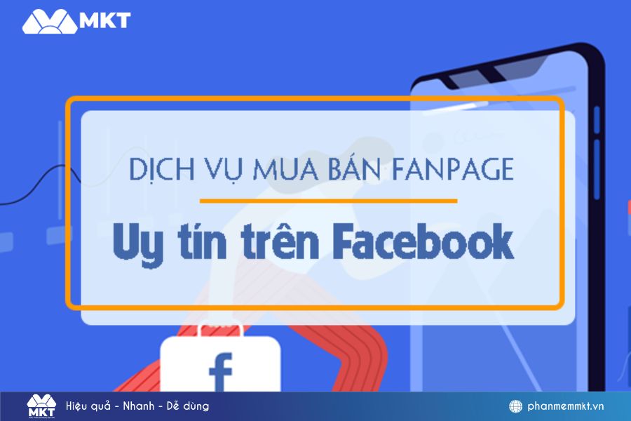Nên lựa chọn dịch vụ mua bán Fanpage lớn nhất Việt Nam Nên lựa chọn dịch vụ mua bán Fanpage lớn nhất Việt Nam