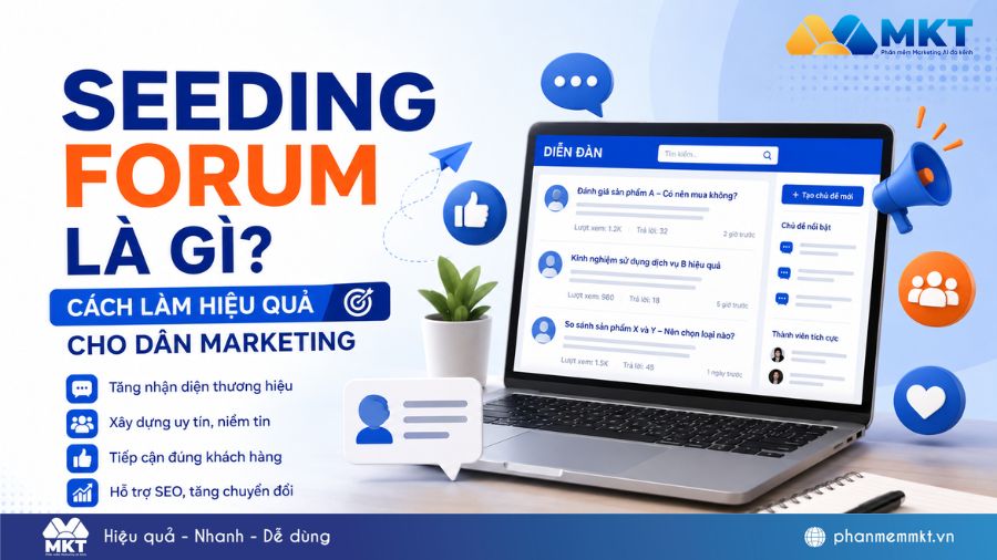 Seeding forum là gì? Cách làm hiệu quả cho dân Marketing 1 Seeding forum là gì? Cách seeding diễn đàn hiệu quả nhất