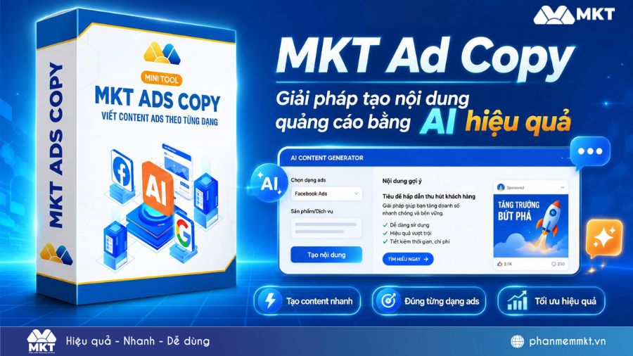 MKT Ad Copy – Giải pháp tạo nội dung quảng cáo bằng AI hiệu quả nhất 5 MKT Ad Copy – Tool tạo nội dung quảng cáo bằng AI miễn phí