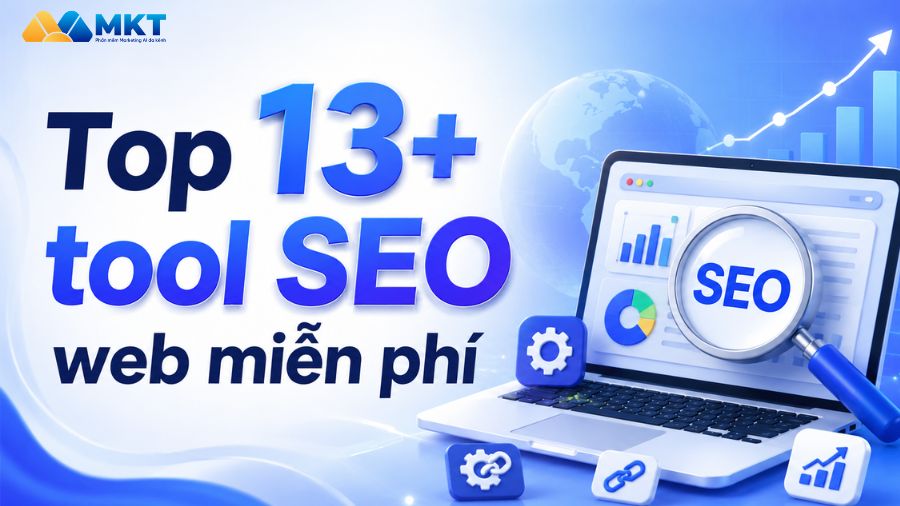 13+ tool SEO web hiệu quả giúp tăng TOP Google 1 Top 13+ tool SEO web miễn phí tốt nhất hiện nay