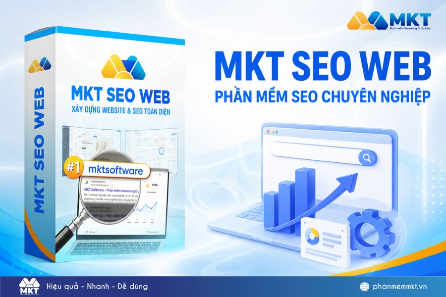 MKT SEO Web – Phần mềm SEO chuyên nghiệp nhất hiện nay MKT SEO Web – Phần mềm SEO chuyên nghiệp nhất hiện nay