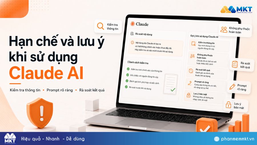 Claude AI là gì? Cách ứng dụng các tính năng Claude hiệu quả 13 Hạn chế và lưu ý khi sử dụng Claude AI