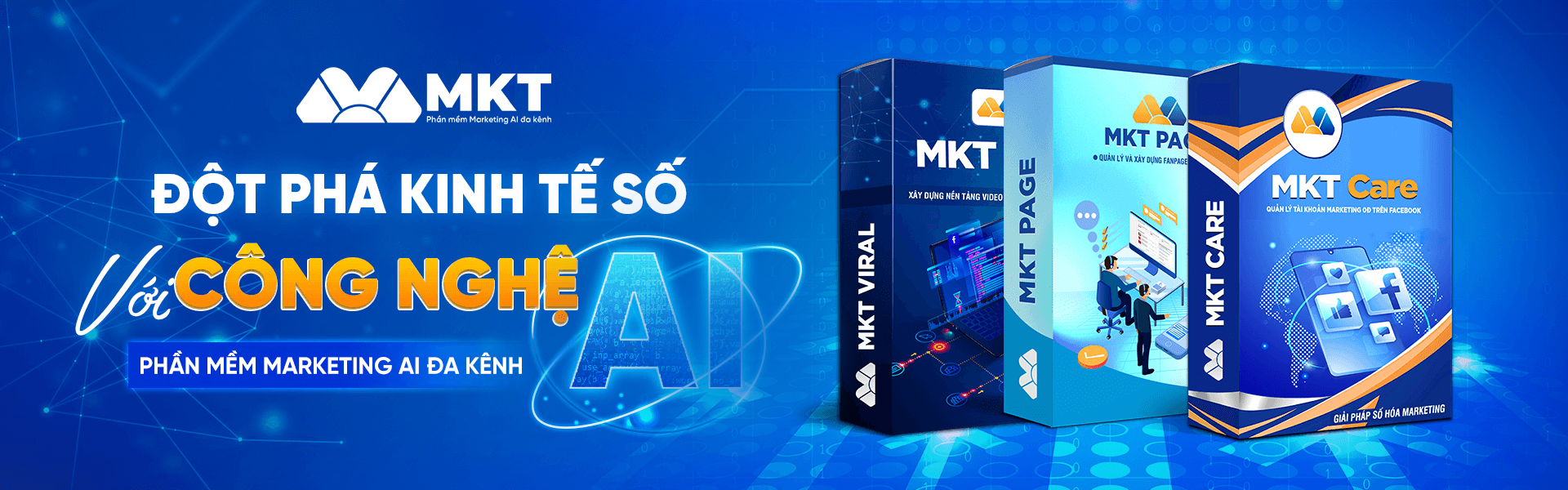 Phần mềm MKT 2 Đột phá kinh tế số với công nghệ AI - Phần mềm MKT