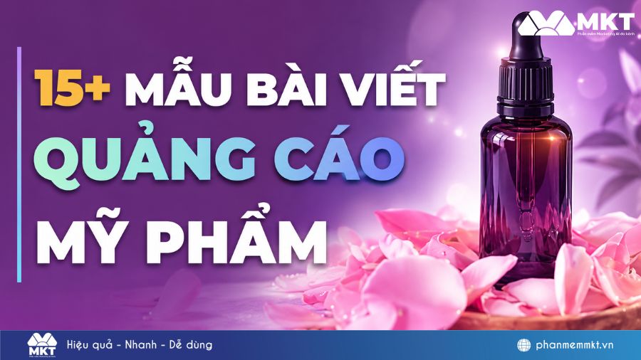 15+ mẫu bài viết quảng cáo mỹ phẩm hay, ra đơn ngay 15 mẫu bài viết quảng cáo mỹ phẩm