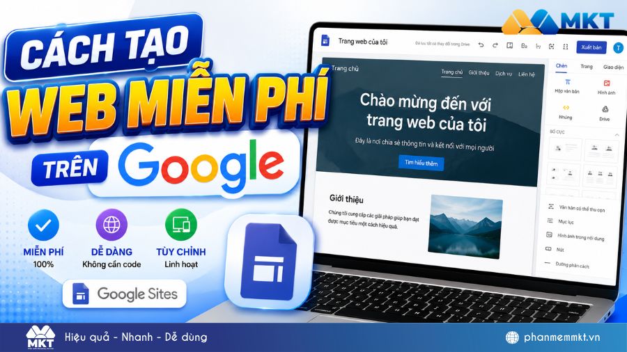 Cách tạo web miễn phí trên Google nhanh chóng và dễ làm 9 Cách tạo web miễn phí trên Google