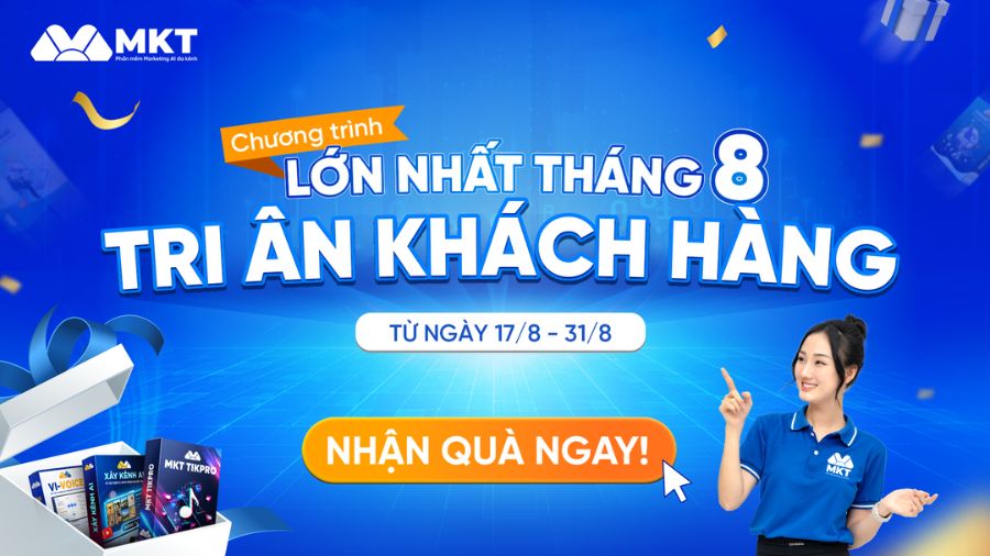 Chương trình ưu đãi tháng 08: Tri ân khách hàng, tặng quà lên tới 15 triệu đồng 1 Chương trình ưu đãi tháng 8 - Phần mềm MKT