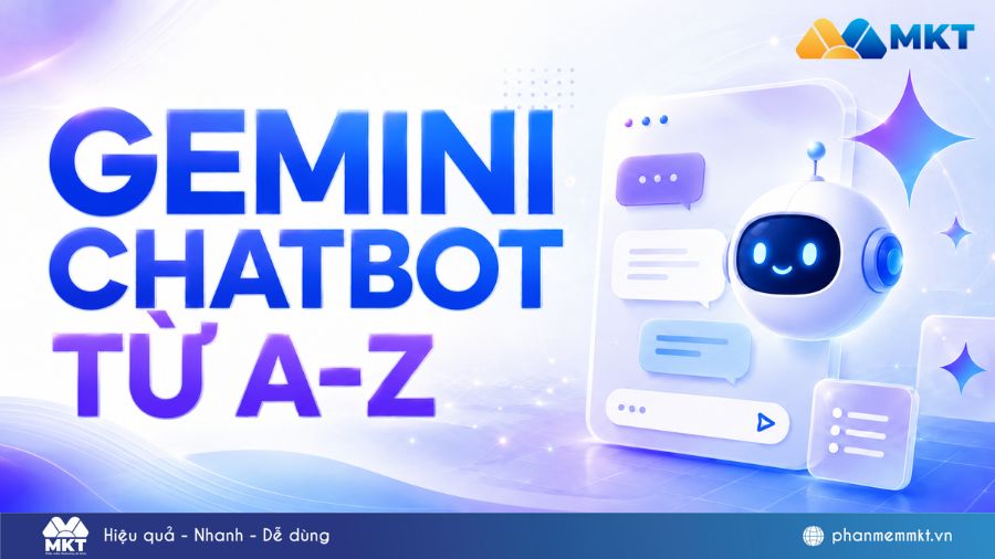 Gemini Chatbot là gì? Hướng dẫn sử dụng Google Gemini chi tiết 2026 1 Gemini chatbot