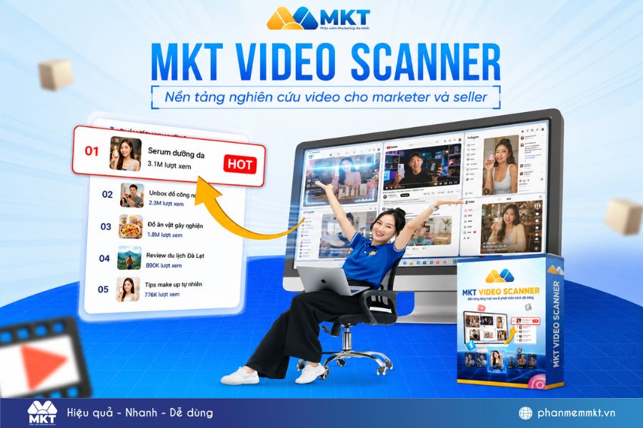 MKT Video Scanner - Giải pháp nghiên cứu video trend đa nền tảng 8 MKT Video Scanner
