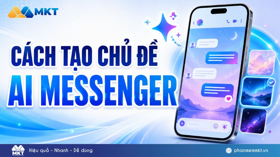 Hướng dẫn tạo chủ đề AI Messenger cá nhân hóa theo ý thích 19 Tạo chủ đề AI Messenger