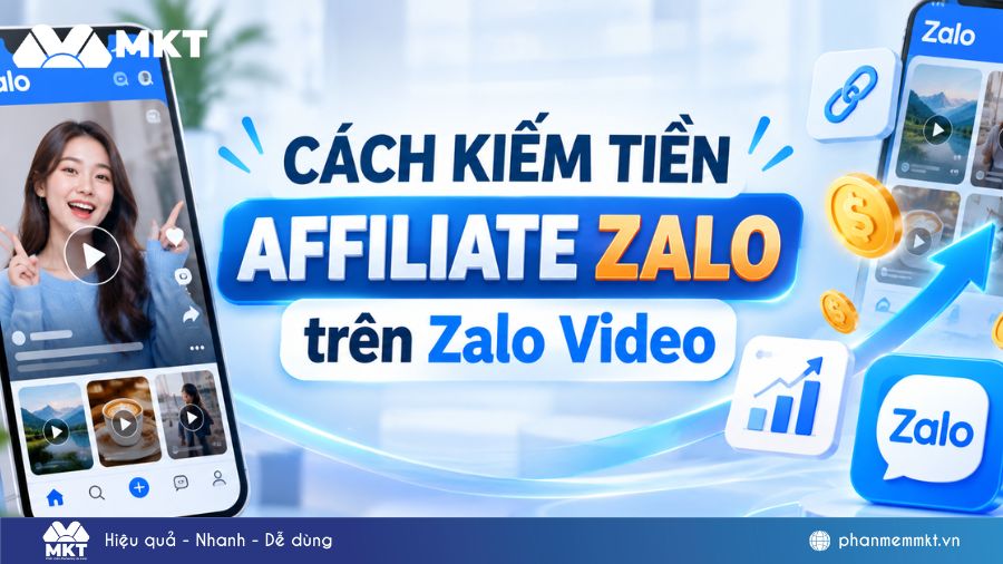 Cách kiếm tiền Affiliate Zalo trên Zalo Video x2 hiệu quả 1 Affiliate Zalo