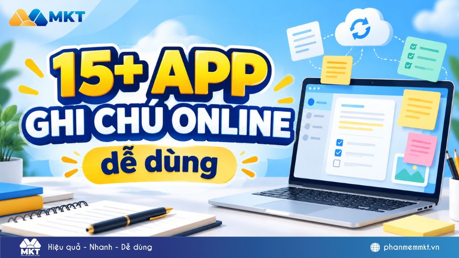TOP 15 app ghi chú online miễn phí và dễ dùng trên máy tính 1 Ghi chú online