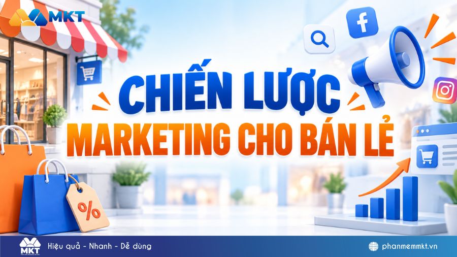 Marketing cho bán lẻ: Chiến lược và 10+ ý tưởng thu hút khách 9 Marketing cho bán lẻ