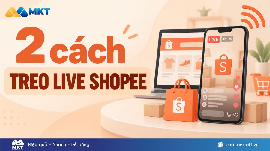 2 cách treo live Shopee hiệu quả cho các chủ shop 17 Treo live Shopee