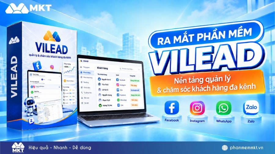 ViLead – Phần mềm chăm sóc khách hàng CRM đa kênh 24/7 tích hợp AI 3 ViLead - Phần mềm CRM chăm sóc khách hàng đa kênh trực tuyến tích hợp AI