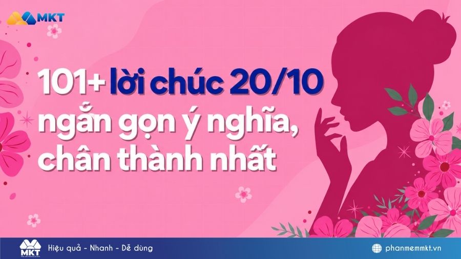 101+ Những lời chúc 20/10 ngắn gọn ý nghĩa và ấn tượng 2 Lời chúc 20/10 ngắn gọn ý nghĩa