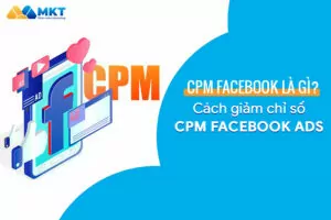 CPM Facebook là gì?